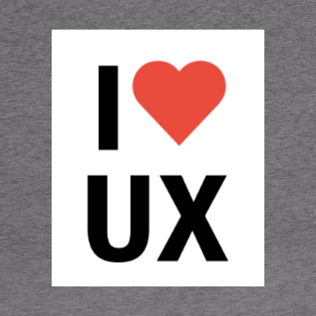 I Love User Experience by Roani